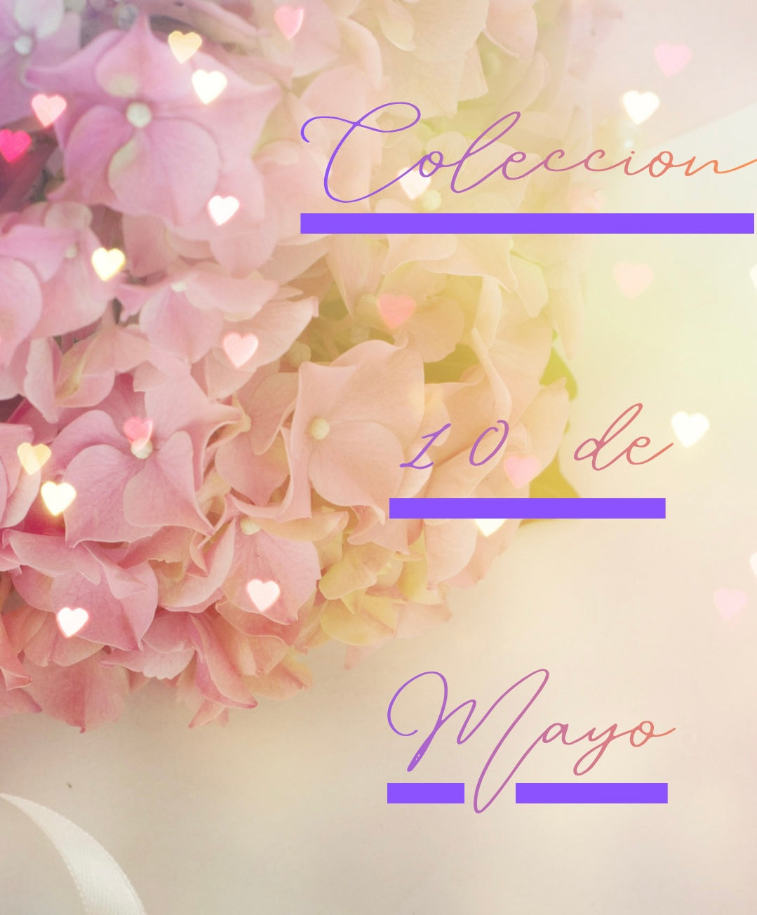 Colección “10 de Mayo ‘26”
